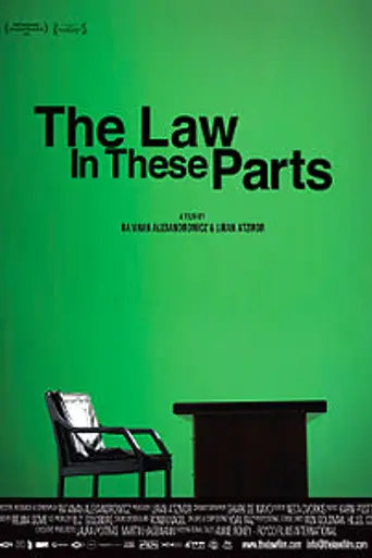 The Law in These Parts (2011)