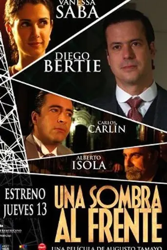 Una sombra al frente (2007)