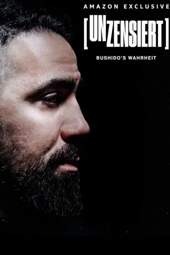 Uncensored - Bushido's Truth (2021)