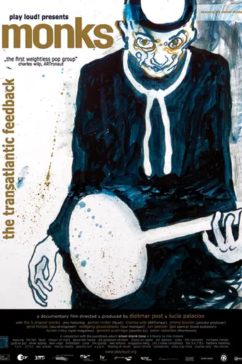 Monks: The Transatlantic Feedback (2006)