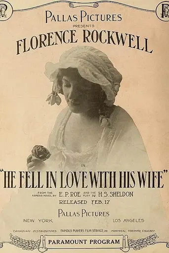 He Fell in Love with His Wife (1916)