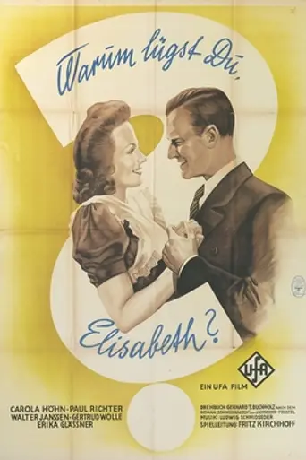 Why Are You Lying, Elisabeth? (1944)
