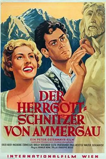 Der Herrgottschnitzer von Ammergau (1952)