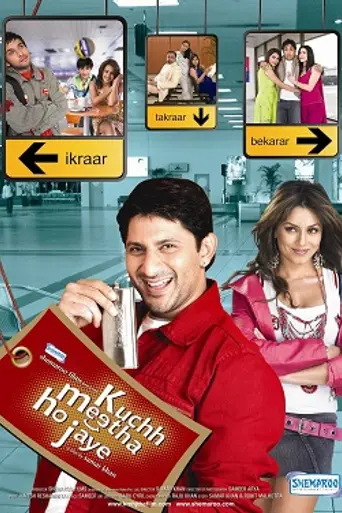 Kuch Meetha Ho Jaye (2005)