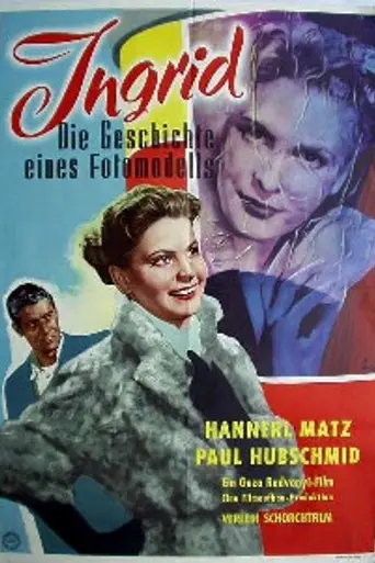 Ingrid – Die Geschichte eines Fotomodells (1955)