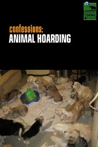 Confessions: Animal Hoarding (2010)