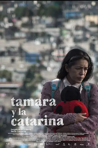 Tamara and the Ladybug (2016)