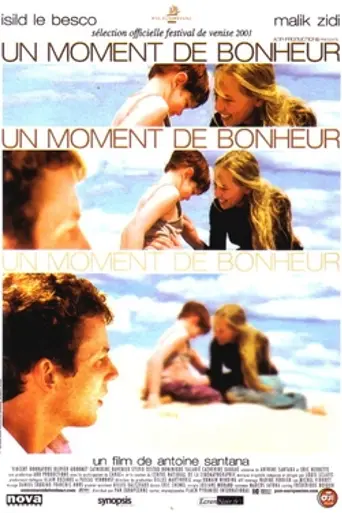 Un moment de bonheur (2002)