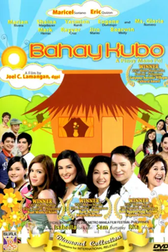 Bahay Kubo: A Pinoy Mano Po! (2007)