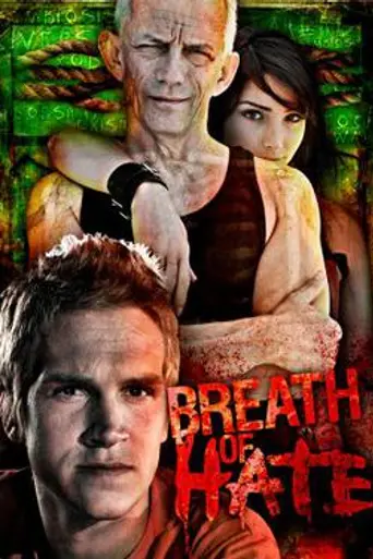 Breath of Hate (2011)