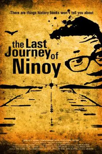 The Last Journey of Ninoy (2009)