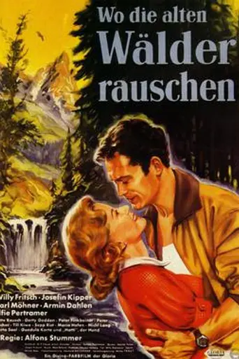Where the Ancient Forests Rustle (1956)