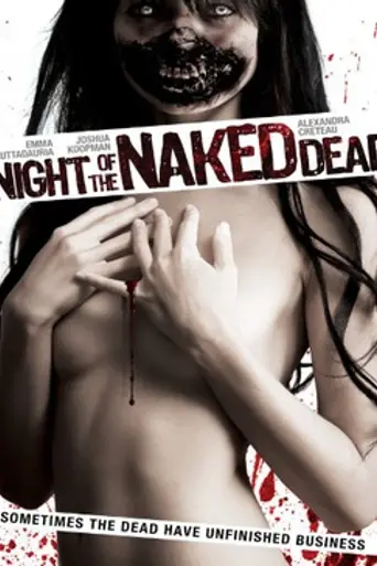 Night of the Naked Dead (2013)