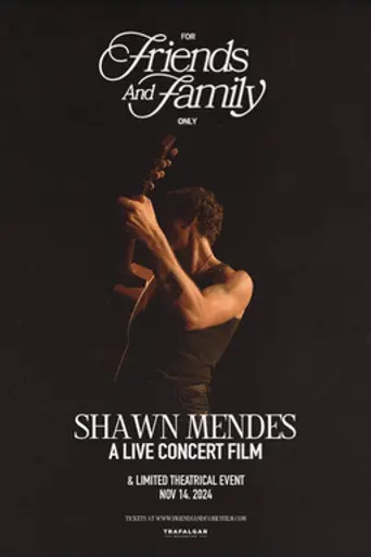 Shawn Mendes: For Friends and Family Only (2024)