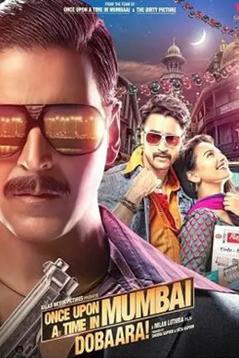 Once Upon A Time In Mumbai Dobaara! (2013)