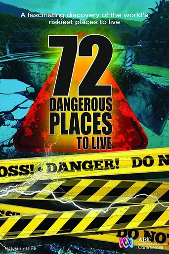 72 Dangerous Places to Live (2016)
