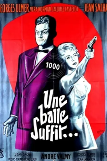 One Bullet Is Enough (1954)