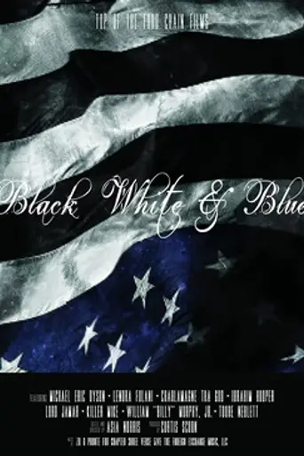 Black, White & Blue (2018)