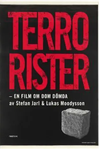 Terrorists: The Kids They Sentenced (2003)