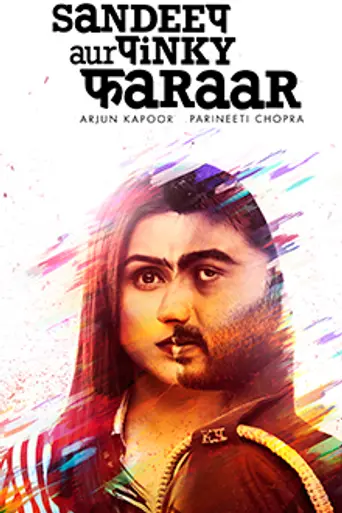 Sandeep Aur Pinky Faraar (2021)