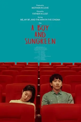 A Boy and Sungreen (2019)
