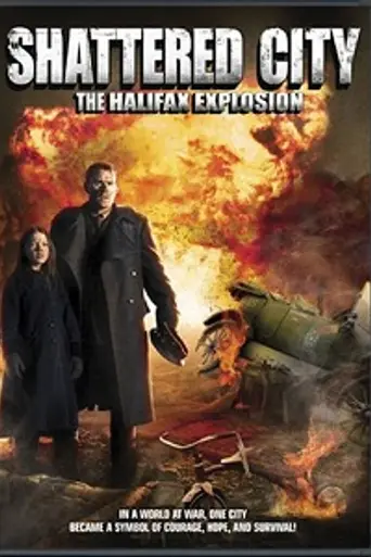 Shattered City: The Halifax Explosion (2003)