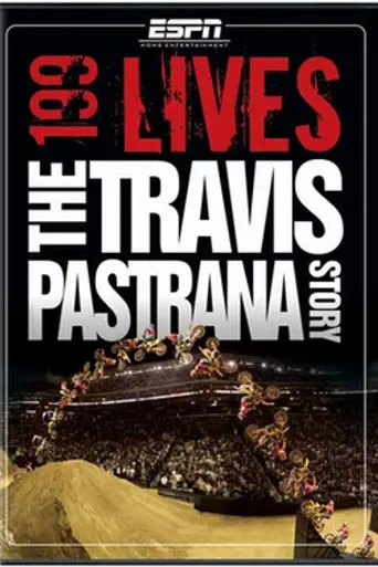 199 Lives: The Travis Pastrana Story (2008)