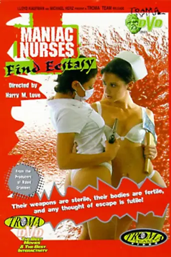 Maniac Nurses Find Ecstasy (1990)