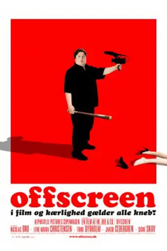Offscreen (2006)