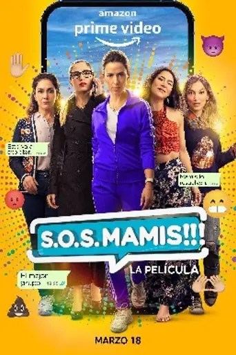 S.O.S. Mamis: La película (2022)