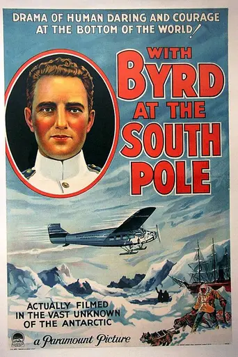 With Byrd at the South Pole (1930)