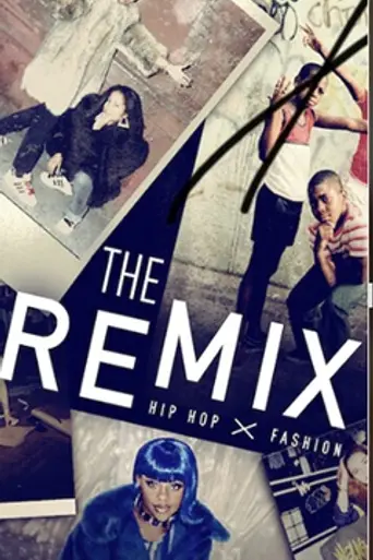 The Remix: Hip Hop x Fashion (2019)