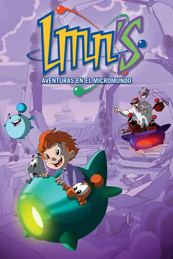 LMN's: Adventures in the Microworld (2009)