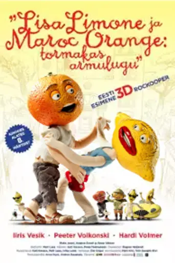 Лиза Лимоне и Марок Оранж: Безумная любовь (2013)