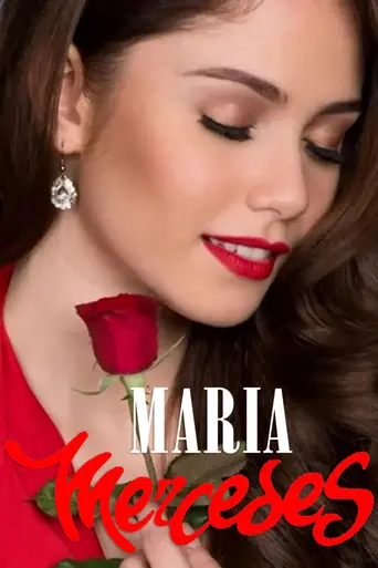 Maria Mercedes (2013)