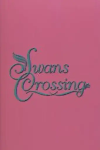 Swans Crossing (1992)