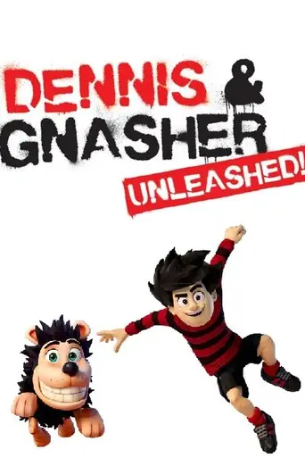 Dennis & Gnasher: Unleashed! (2017)
