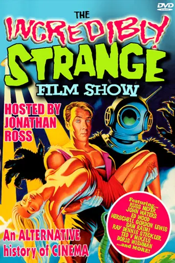 The Incredibly Strange Film Show (1988)