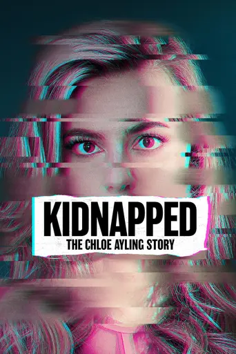 Kidnapped: The Chloe Ayling Story (2024)
