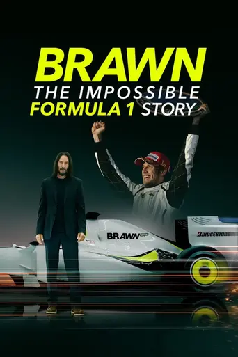 Brawn: The Impossible Formula 1 Story (2023)