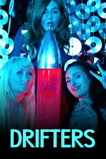 Drifters (2013)