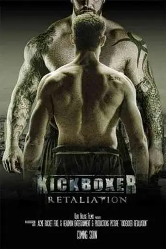 Kickboxer: Retaliation (2018)