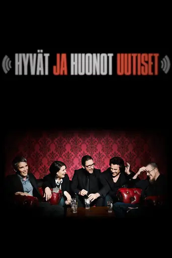 Hyvät ja huonot uutiset (2012)