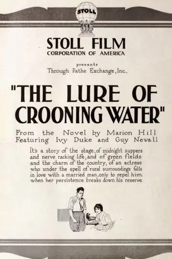 The Lure of Crooning Water (1920)