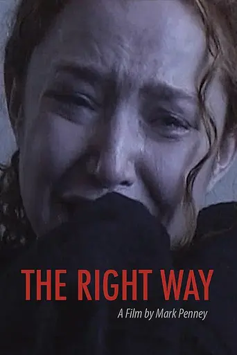 The Right Way (2004)