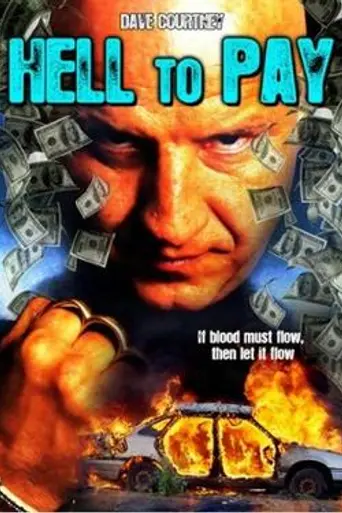 Hell to Pay (2005)