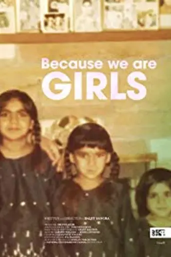 Because We Are Girls (2019)