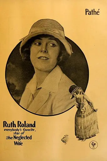 The Neglected Wife (1917)