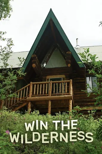 Win the Wilderness: Alaska (2020)