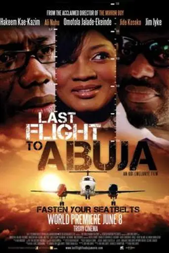 Last flight to Abuja (2012)